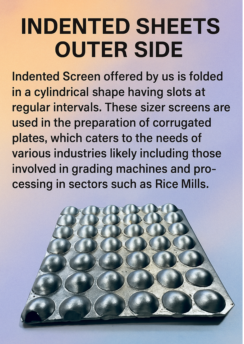 INDENT SCREEN OUTER SIDE